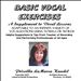 Basic Vocal Exercises