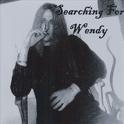 Searching for Wendy