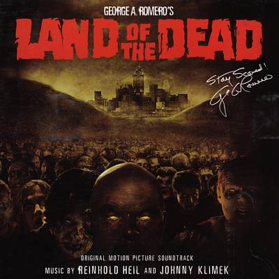 Land of the Dead [Original Motion Picture Soundtrack]