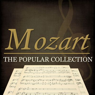 Mozart: The Popular Collection