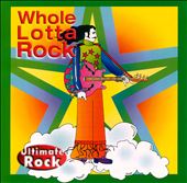 Whole Lotta Rock