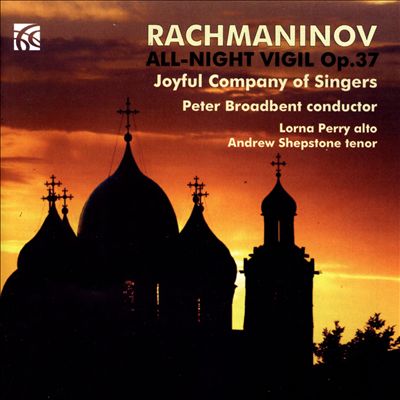 Rachmaninov: All Night Vigil