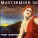 Mastermind III: Tragic Symphony
