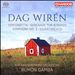 Dag Wirén: Sinfonietta; Serenade for Strings; Symphony No. 3; Divertimento