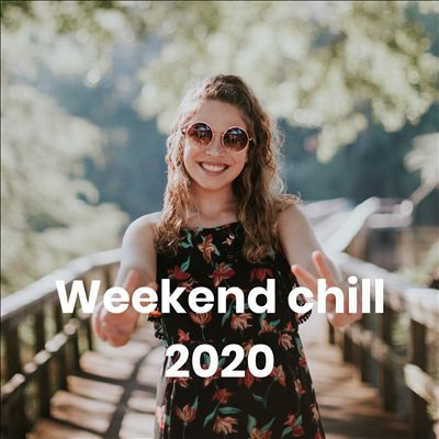 Weekend Chill 2020