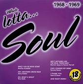 Whole Lotta Soul 1968-1969