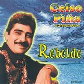 Celso Piña - El canto de un rebelde para un rebelde - Reviews - Album of  The Year