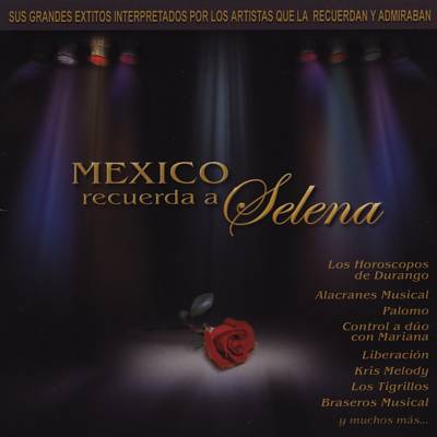 Mexico Recuerda a Selena