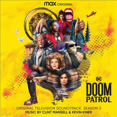 Doom Patrol: Season 3 [Original Television Soundtrack]