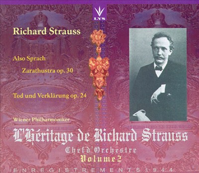 Strauss: Also sprazch Zarathustra Op.30/Tod und Verklärung Op.24, Vol. 2