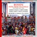 Rossini: Petite Messe Solennelle/2 Sonatas for strings