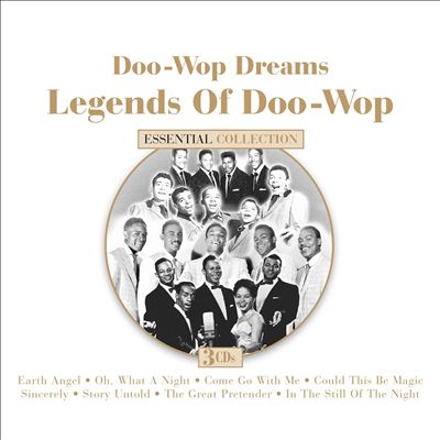 Doo Wop Dreams: Legends of Doo Wop