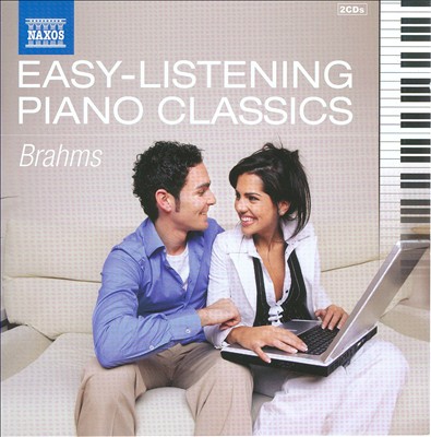 Easy-Listening Piano Classics: Brahms