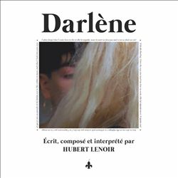 ladda ner album Hubert Lenoir - Darlène