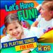Let's Have Fun! 20 Playtime Songs for Kids