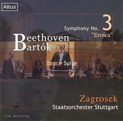 Beethoven: Symphony No. 3 "Eroica";  Bartók: Dance Suite