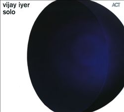 last ned album Vijay Iyer - Solo