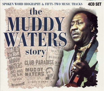 The Muddy Waters Story