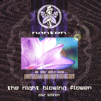 The Night Blowing Flower