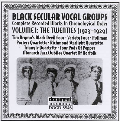 Black Secular Vocal Groups, Vol. 1: The Twenties (1923-1929)