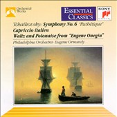 Tchaikovsky: Symphony No. 6; Capirccio Italien; Waltz & Polonaise from Eugene Onegin