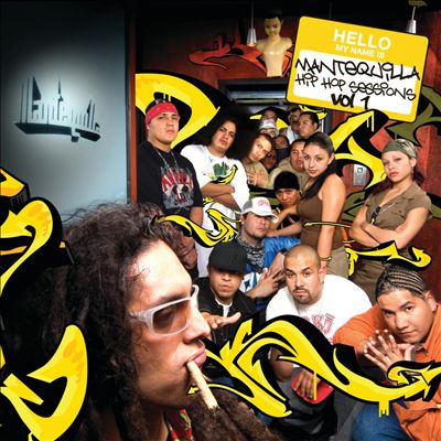 Mantequilla Hip Hop Sessions, Vol. 1