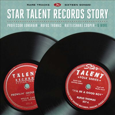 The Star Talent Records Story