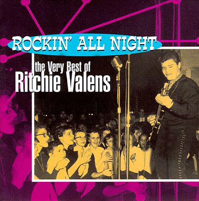Rockin' All Night: The Best of Ritchie Valens