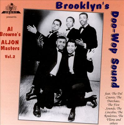 Brooklyn's Doo Wop Sound, Vol. 2: Al Brown Masters
