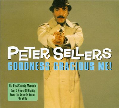Goodness Gracious Me: Best of Peter Sellers