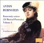Anton Rubinstein: Kamennïy-ostrov, Vol. 1