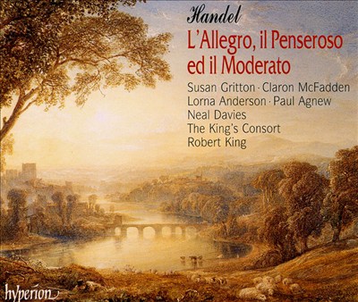 Handel: L'Allegro, il Penseroso ed il Moderato