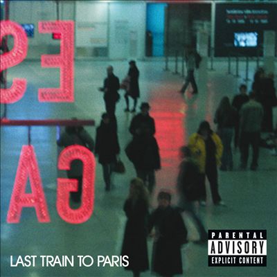 Last Train to Paris [Deluxe Edition]