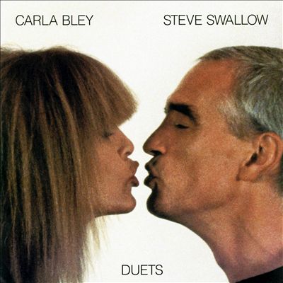 Duets: Carla Bley and Steve Swallow