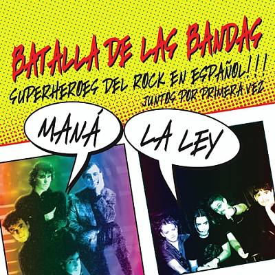Batalla de las Bandas: Superheroes del Rock en Español!!!