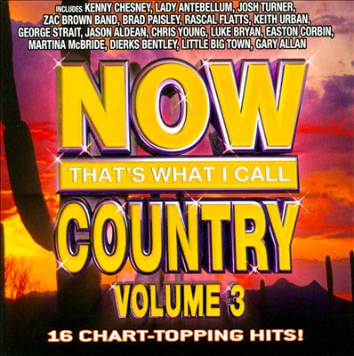 Now That's What I Call Country, Vol. 3