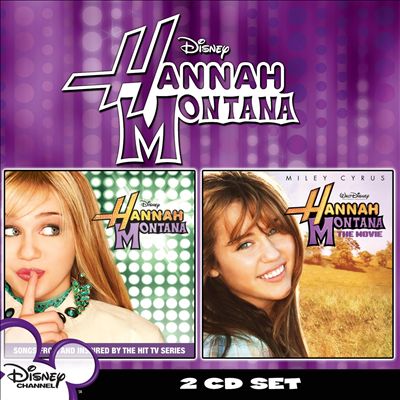 Hannah Montana/Hannah Montana the Movie