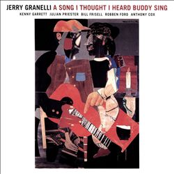 lataa albumi Jerry Granelli - A Song I Thought I Heard Buddy Sing