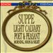 Suppe: Light Calvary Overture; Poet & Peasant Overture; Morning, Noon & Night in Vienna