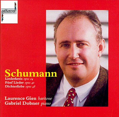 Schumann: Liederkreis; Fünf Lieder; Dichterliebe