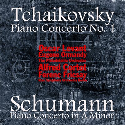 Tchaikovsky, Schumann: Piano Concertos