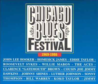 Chicago Blues Festival: 1969-1986