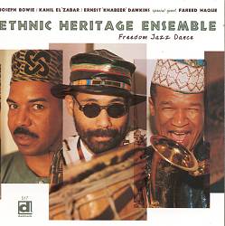 ladda ner album Ethnic Heritage Ensemble - Freedom Jazz Dance