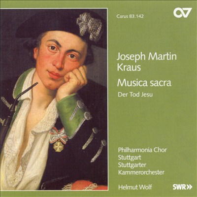 Joseph Martin Kraus: Musica Sacra