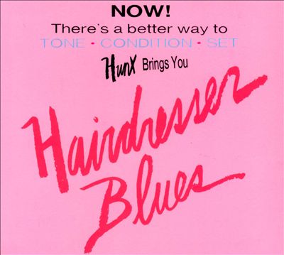 Hairdresser Blues