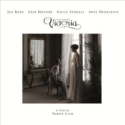Knut Hamsun’s Victoria [Original Soundtrack]