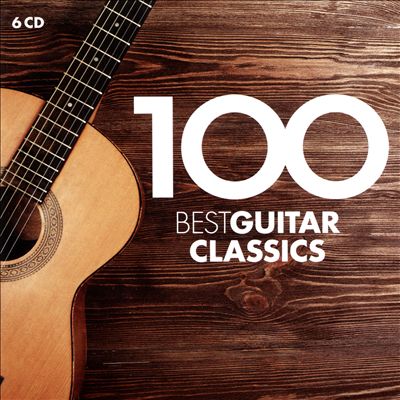 100 Best Guitar Classics [Warner Classics]