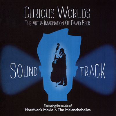 Curious Worlds: The Soundtrack