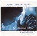 John Tesh Presents Classical Music For a Prayerful Mood