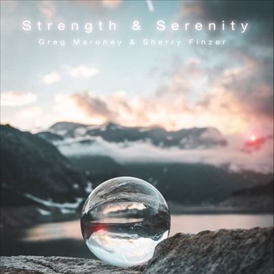 Strength & Serenity